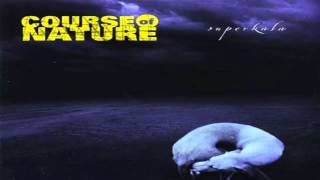 Course of Nature - 1000 Times (lyrics in description)