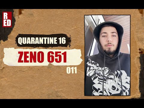 Quarantine 16 - Zeno 651 [011]