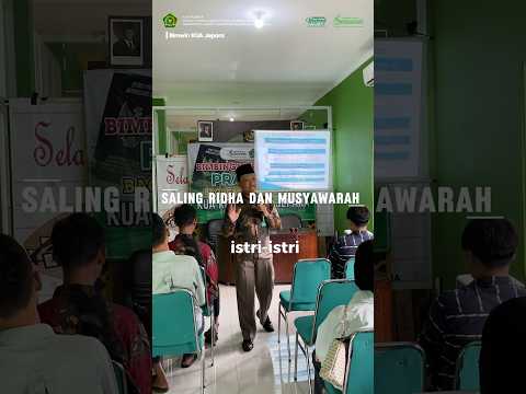Membangun Keluarga Sakinah: Saling Ridha dan Bermusyawarah #bimbingan #pernikahan