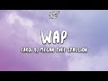 Cardi B - WAP ft. Megan Thee Stallion Lyrics Cardi B - WAP ft. Megan Thee Stallion Lyrics