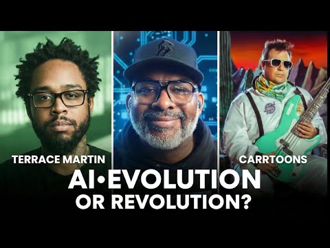 AI- Evolution or Revolution?-Terrace Martin + CARRTOONS