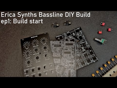 Erica Synths Bassline DIY - Episode 1: Build start