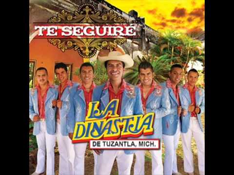 La Dinastia De Tuzantla - Que Me Lleven Canciones (2011)