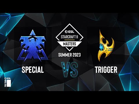 SC2 - SpeCial vs. Trigger - ESL SC2 Masters: Summer 2023 Americas Regionals - Swiss Round 3