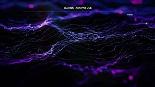 Bluetech - Alchemie Dub