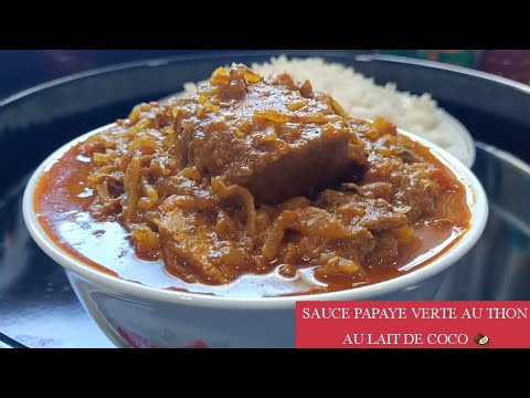 PAPAYE VERTE AU THON AU LAIT DE COCO 🥥 recette comorienne #Roukianass