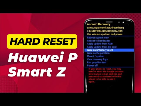 Huawei P Smart Z Hard Reset Pattern Solution (Quick & Easy)