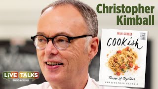Christopher Kimball at Live Talks Los Angeles