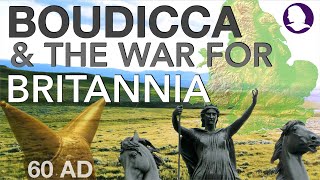 Boudicca &amp; The Great British Rebellion (60/61 AD) // History Documentary