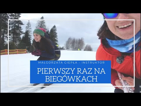 PIERWSZY RAZ NA BIEGÓWKACH - Instruktaż byłej kadrowiczki narciarstwa biegowego