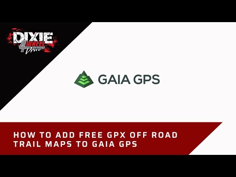 How To Add Free GPX Off Road Trail Maps To Gaia GPS Off Roading App