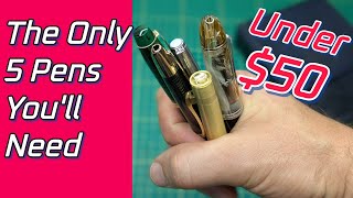 Building The Perfect BUDGET 5 Pen Fountain Pen Collection