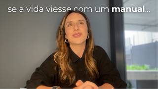 Se a vida tivesse um manual, essas seriam as primeiras 10 páginas...