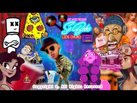 Lios Choko - Se Bebe  (Audio Oficial)  Salsa Choke 2019