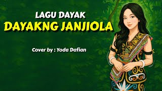 Download lagu Dayakng Janjiola | Lagu Dayak | cover terbaru 2025 mp3