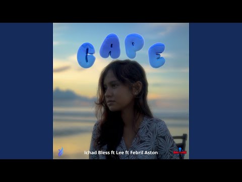 Cape (feat. Lee Saw, Febril Aston)