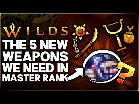 Monster Hunter Wilds - 5 New Weapons to Come in Master Rank - Big Shield, Fists & More! (Theory/Fun)