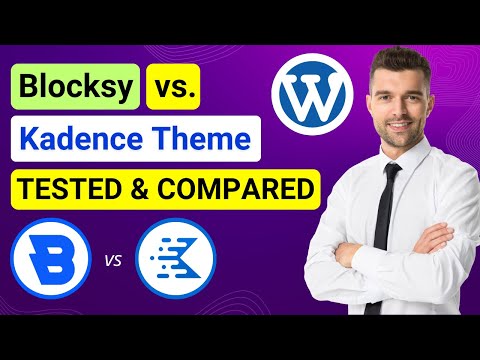 Blocsky vs Kadence WordPress Theme - Which is Best for You? | Kadence vs Blocksy Theme Comparison