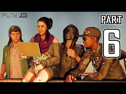 Watch Dogs 2 Walkthrough PART 6 (PS4) No Commentary Gameplay @ 1080p HD ✔