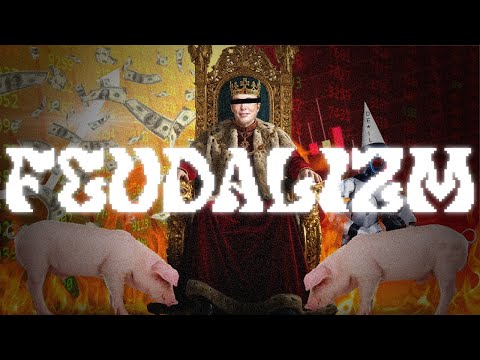 WSPÓŁCZESNY FEUDALIZM