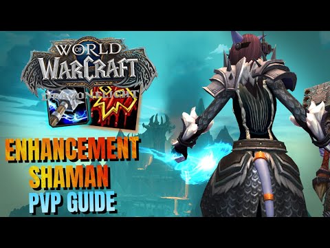 The BEST Enhancement Build - 10.0.2 Enhancement Shaman PvP Guide - Dragonflight PvP