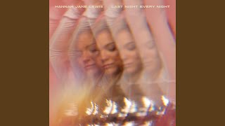 Last Night Every Night