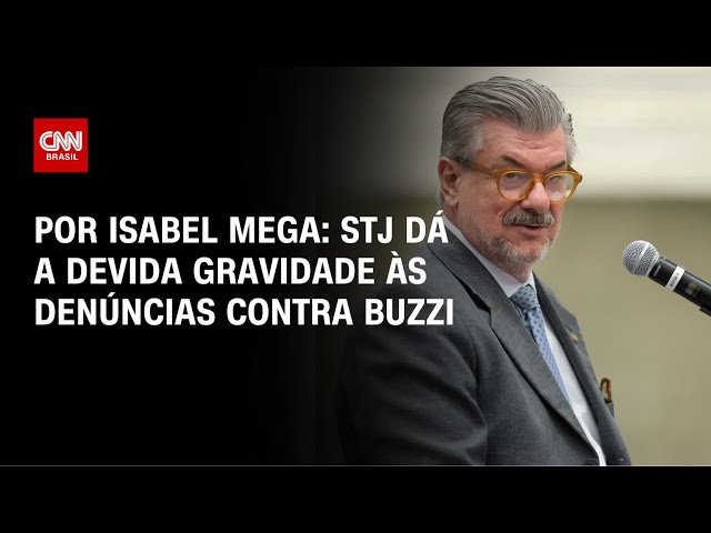 Análise: STJ dá a devida gravidade às denúncias contra Marco Buzzi | BASTIDORES CNN