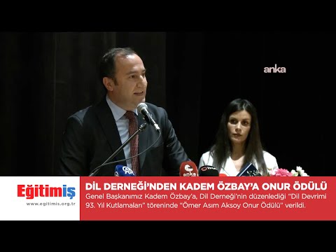 Eğitim-İş Genel Başkanı Kadem Özbay – Dil Derneği Onur Ödülü Konuşması | EĞİTİM İŞ