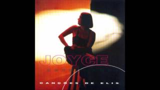 Joyce - Astronauta (Canções de Elis) [1998]