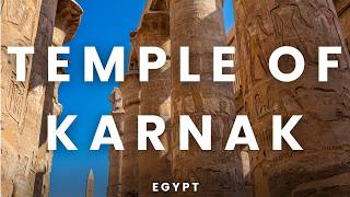 Explore the Temple of Karnak in Luxor, Egypt | Walk Through Thousands of Years of History & Intrigue