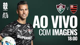 AO VIVO COM IMAGENS - FLUMINENSE X FLAMENGO | CAMPEONATO CARIOCA 2026 | FINAL