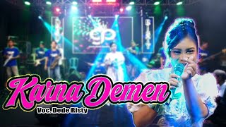 Download lagu KARNA DEMEN VOC DEDE RISTY | LIVE OGP (OBROG GANJENE PANTURA) mp3