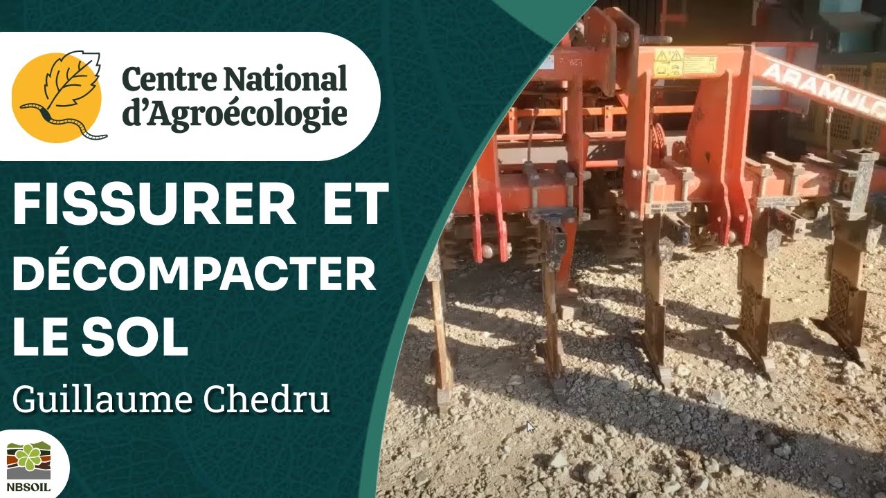 Décompacter un sol en semis direct, Guillaume Chédru - CNA