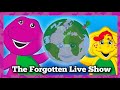 The Forgotten Barney Live Show
