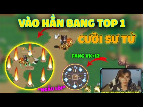 Vào Hẳn Bang TOP 1 SV Nhân Mã Cưỡi Sư Tử Bao Ngầu _ FANG VK 12 e Test Dame Xạ Thủ Mề +9 Cực Khủng !