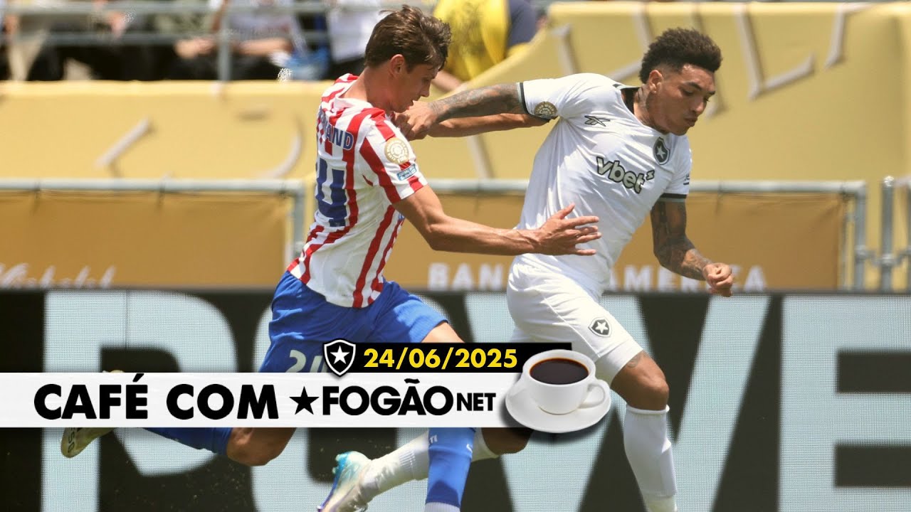 LIVE CAFÉ COM FOGÃONET | Botafogo se classifica e enfrentará o Palmeiras nas oitavas do Mundial