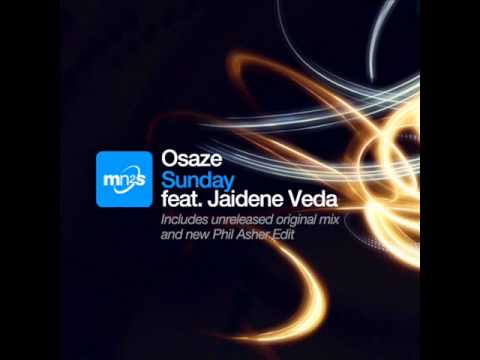 Osaze feat. Jaidene Veda - Sunday (Phlash Edit)