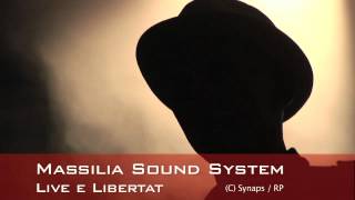 Teaser Massilia Sound System Òai e Libertat