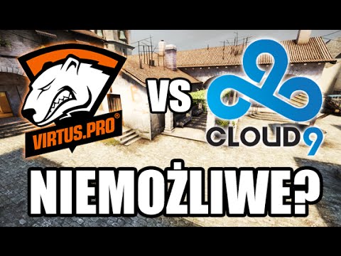 NIEMOŻLIWE? Virtus.pro vs Cloud9 @ FACEIT LAN
