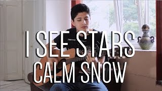I See Stars - Calm Snow (Acoustic cover by Deo Fuentes)
