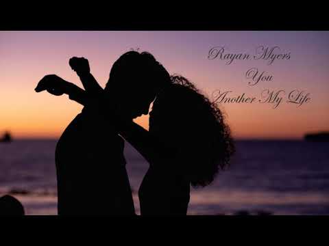 Rayan Myers - You Another My Life (Original mix) 2020