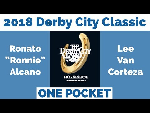 Ronato "Ronnie" Alcano vs Lee Van Corteza - One Pocket - 2018 Derby City Classic
