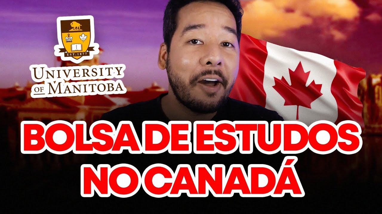 COMO ESTUDAR NO CANADÁ COM BOLSA DE ESTUDOS | University of Manitoba