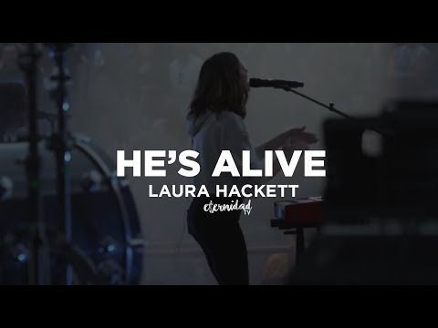 Hes Alive - Laura Hackett