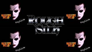 Rough Silk - Mephisto