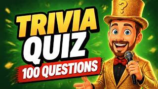 100 FUN General Knowledge Quiz Questions: Start EASY, Then Get TRICKY!