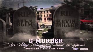 C-Murder - For My Homies Dead & Gone Ft. Boosie Badazz & Lil Kano
