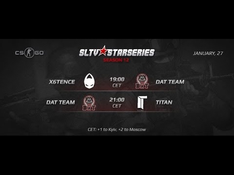 X6tence vs. DaT TEAM de_mirage(1 map) -SLTV Season XII CS:GO 27.01.15