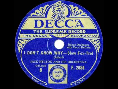 1931 Jack Hylton - I Don’t Know Why (I Just Do) (Pat O’Malley, vocal)