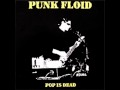 Punk Floid - Pop Is Dead - 12 - Já Se O Nic Neprosil ...